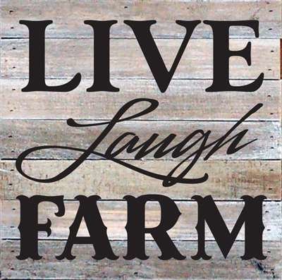 'Live Laugh Farm' Textual Art on Wood in Gray
